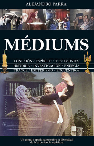 MEDIUMS