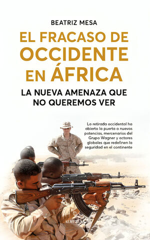 EL FRACASO DE OCCIDENTE EN ÁFRICA