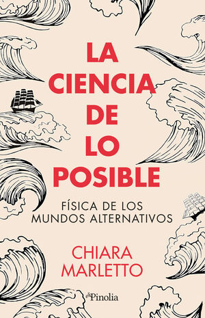 LA CIENCIA DE LO POSIBLE