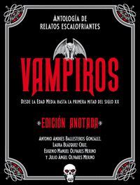 VAMPIROS. EDICIÓN ANOTADA