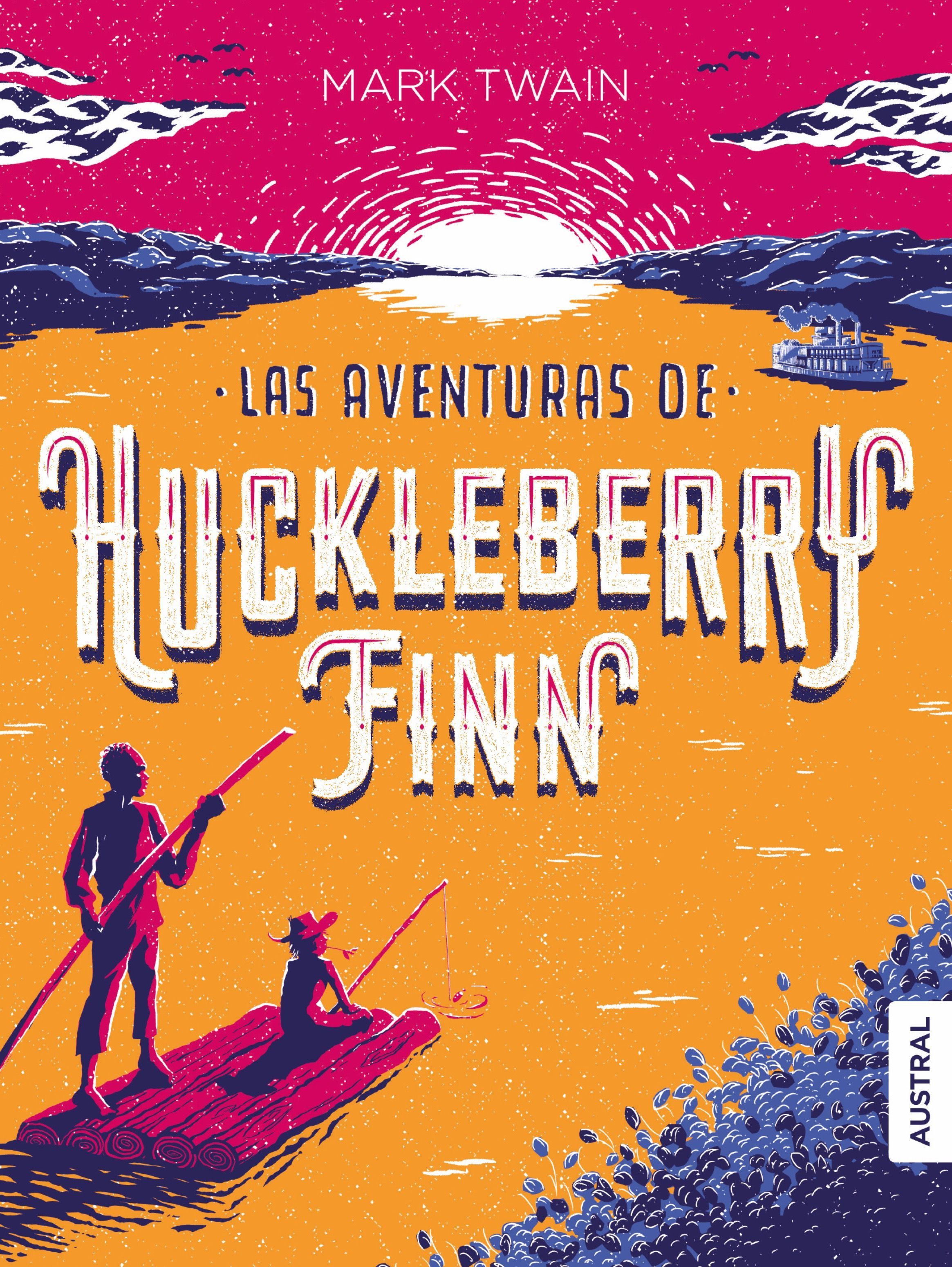 LAS AVENTURAS DE HUCKLEBERRY FINN